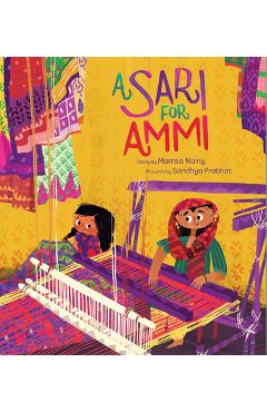 A Sari for Ammi - Mamta Nainy