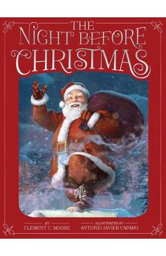 The Night Before Christmas - Clement C. Moore