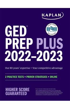 GED Test Prep Plus 2022-2023: 2 Practice Tests + Proven Strategies + Online - Caren Van Slyke