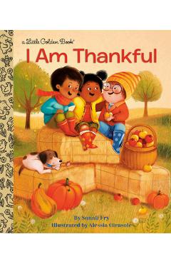 I Am Thankful - Sonali Fry
