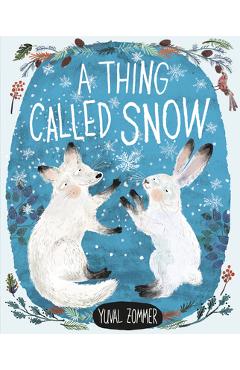 A Thing Called Snow - Yuval Zommer