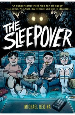 The Sleepover - Michael Regina