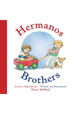 Hermanos/Brothers - David Mcphail