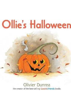 Ollie\'s Halloween - Olivier Dunrea