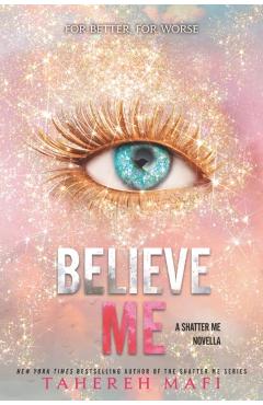 Believe Me - Tahereh Mafi
