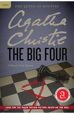 The Big Four: A Hercule Poirot Mystery - Agatha Christie