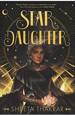 Star Daughter - Shveta Thakrar
