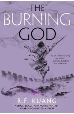 The Burning God - R. F. Kuang