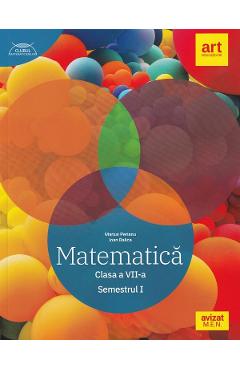 Matematica - Clasa 7 Sem.1 - Traseul albastru - Marius Perianu, Ioan Balica