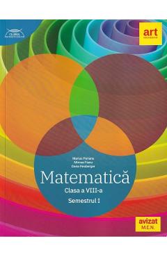 Matematica - Clasa 8 Sem.1 - Traseul albastru - Marius Perianu, Mircea Fianu, Dana Heuberger
