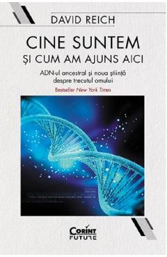 Cine suntem si cum am ajuns aici – David Reich aici 2022