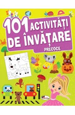 101 activitati de invatare precoce