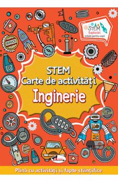 STEM. Carte de activitati: Inginerie