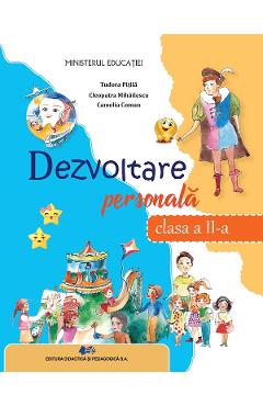 Dezvoltare personala - Clasa 2 - Manual - Tudora Pitila, Cleopatra Mihailescu, Camelia Coman