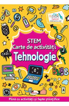 STEM. Carte de activitati: Tehnologie