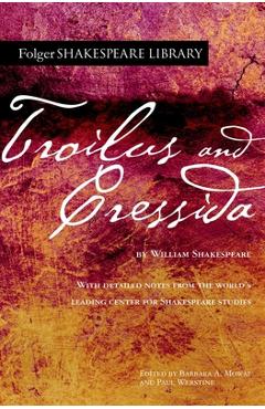 Troilus and Cressida - William Shakespeare