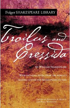 Troilus and Cressida - William Shakespeare