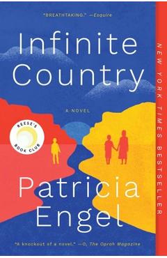 Infinite Country - Patricia Engel