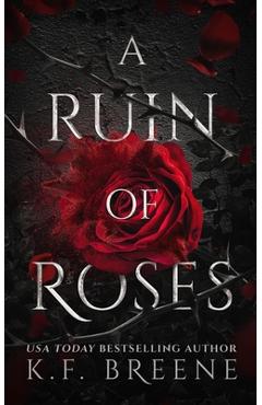 A Ruin of Roses - K. F. Breene