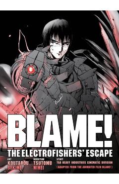 Blame! Movie Edition: The Electrofishers' Escape - Tsutomu Nihei