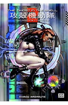 The Ghost in the Shell 2: Man-Machine Interface - Shirow Masamune