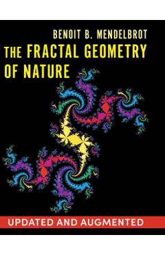 The Fractal Geometry of Nature - Benoit B. Mandelbrot