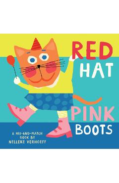 Red Hat, Pink Boots - Nelleke Verhoeff