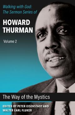 The Way of the Mystics - Howard Thurman
