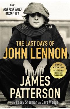 The Last Days of John Lennon - James Patterson