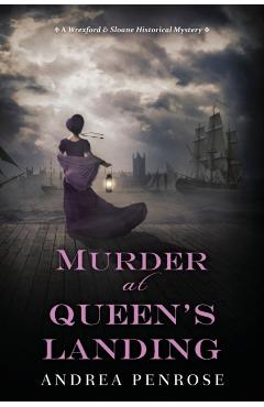 Murder at Queen's Landing - Andrea Penrose