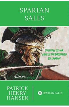 Spartan Sales - Patrick Henry Hansen