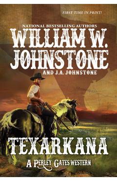 Texarkana - William W. Johnstone