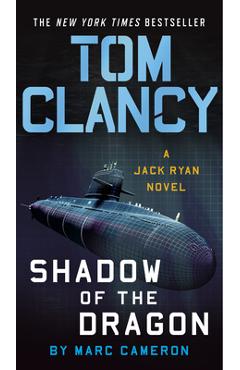 Tom Clancy Shadow of the Dragon - Marc Cameron
