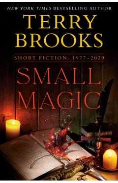 Small Magic: Short Fiction, 1977-2020 - Terry Brooks - Imagine 1