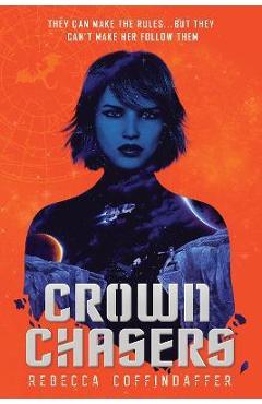 Crownchasers - Rebecca Coffindaffer - Imagine 1
