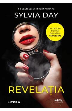 Revelatia - Sylvia Day - LITERA