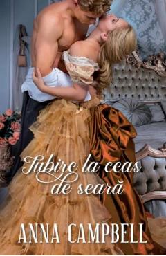 Iubire la ceas de seara - Anna Campbell