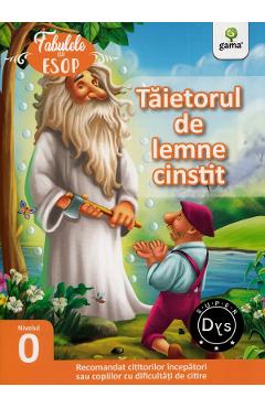 Taietorul de lemne cinstit. Fabulele lui Esop: Nivelul 0