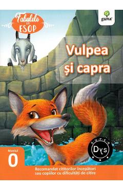 Vulpea si capra. Fabulele lui Esop: Nivelul 0 - GAMA