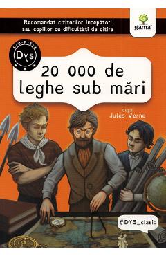 20 000 de leghe sub mari - Jules Verne - GAMA