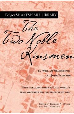 The Two Noble Kinsmen - William Shakespeare