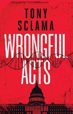 Wrongful Acts - Tony Sclama