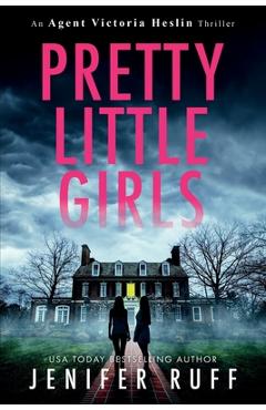Pretty Little Girls - Jenifer Ruff