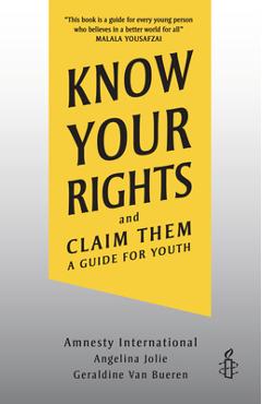 Know Your Rights and Claim Them: A Guide for Youth - Amnesty International