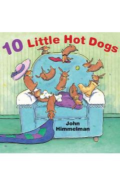 10 Little Hot Dogs - John Himmelman