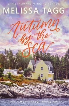 Autumn by the Sea - Melissa Tagg
