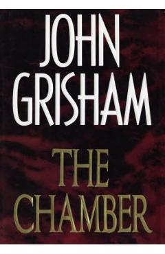 The Chamber - John Grisham