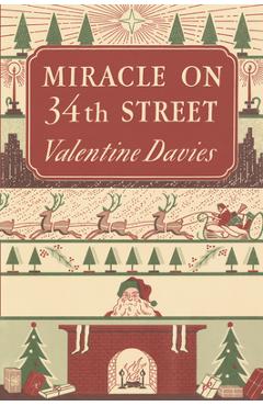Miracle on 34th Street - Valentine Davies