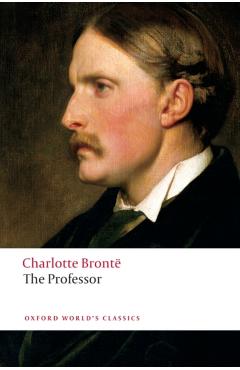 The Professor - Charlotte Bronte
