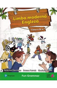 Limba moderna engleza - Clasa 4 - Fun grammar - Katerina Stavridou, Jeanne Perrett, Charlote Covill